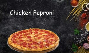 Chicken Peproni Pizza