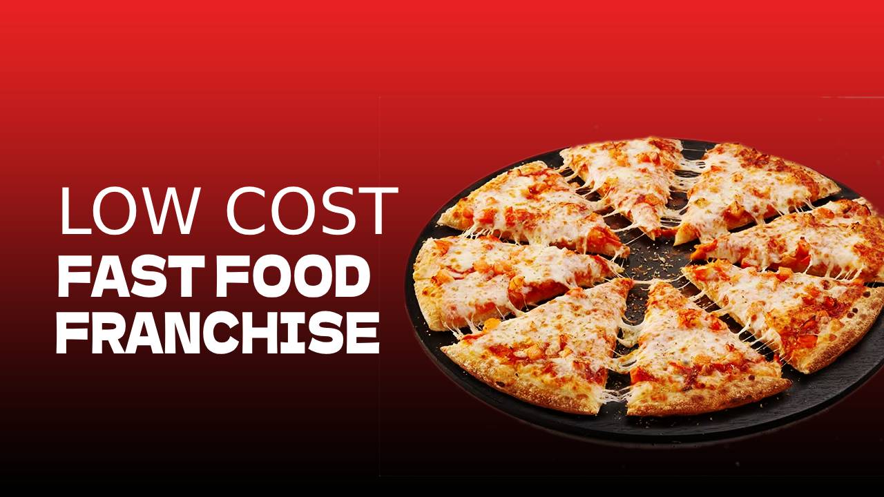 best low cost fast food franchise in india