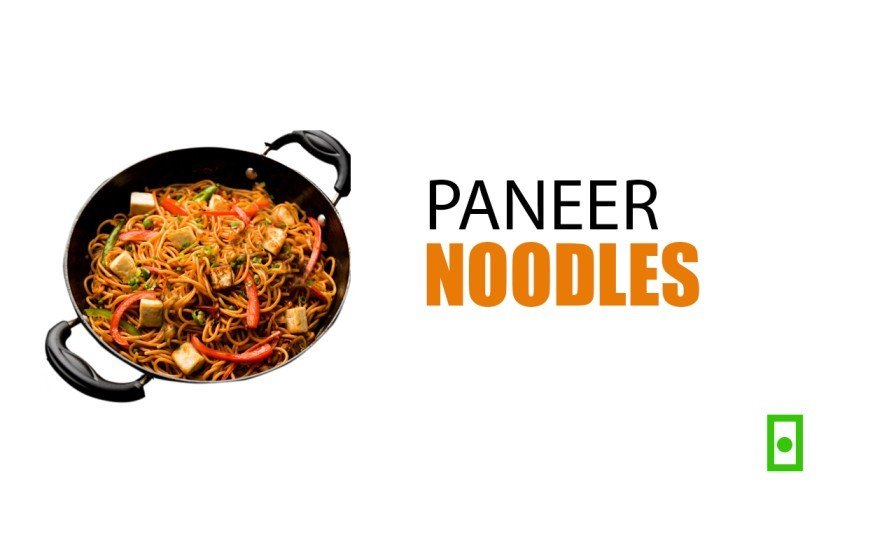 PANEER NOODLES 1