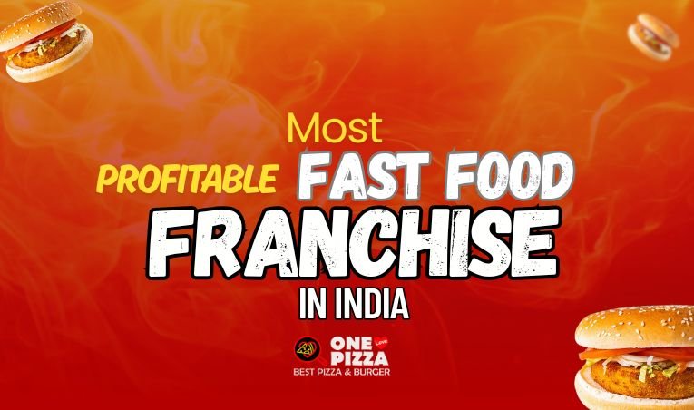 Most Profitable Fast Food Franchise in India